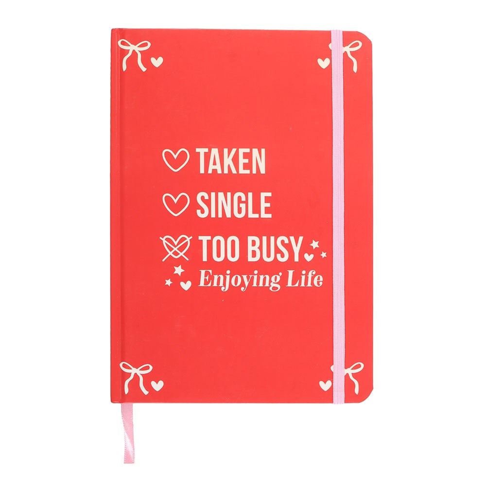 Something Different - Single, Taken, Too Busy Enjoying Life A5 Notebook - Red